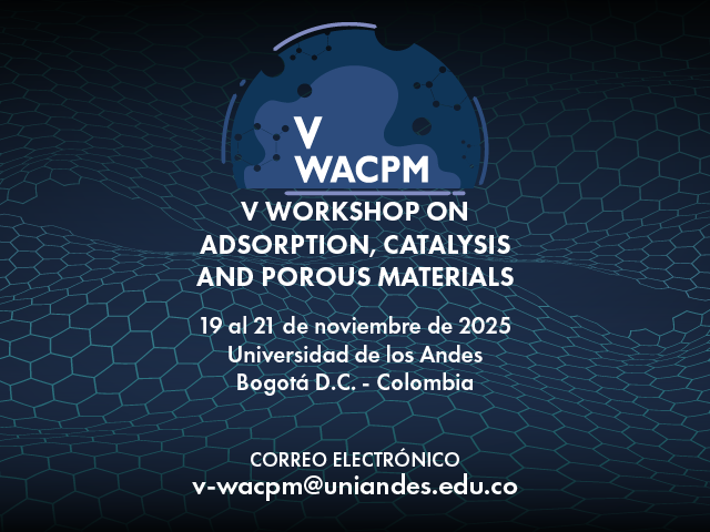 V Workshop on Adsorption, Catalysis and Porous Materials